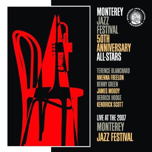 Live At The 2007 Monterey Jazz Festival