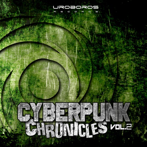 Cyberpunk Chronicles, Vol. 2