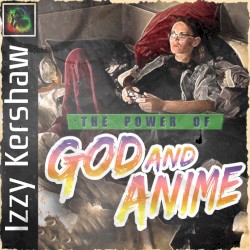 The Power of God and Anime