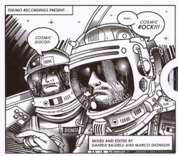 Daniele Baldelli & Marco Dionigi - "Cosmic Disco?!" Cosmic Rock!!!"