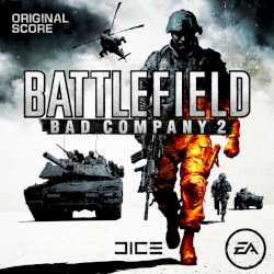 Battlefield: Bad Company 2 (Original Score)
