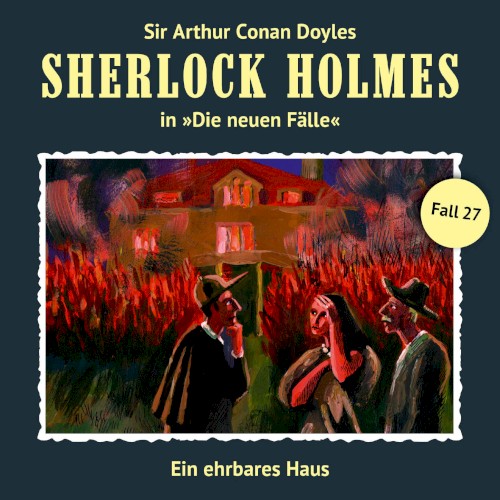 Sherlock Holmes: Die Neuen Fälle - Fall 27: Ein ehrbares Haus