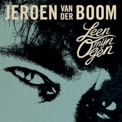 Leen mijn ogen