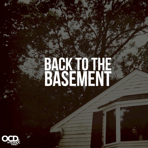Back to the Basement