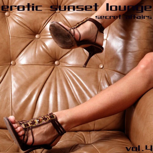Erotic Sunset Lounge: Secret Affairs, Volume 4