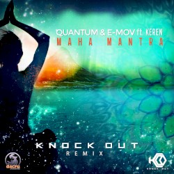Maha Mantra (Knock Out remix)