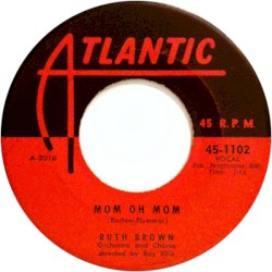 Mom Oh Mom / I Want to Be Loved