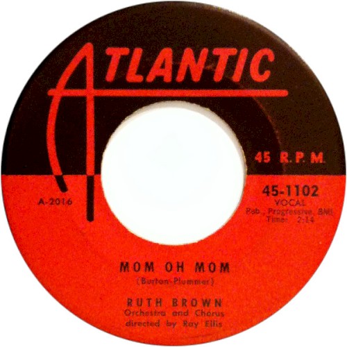 Mom Oh Mom / I Want to Be Loved