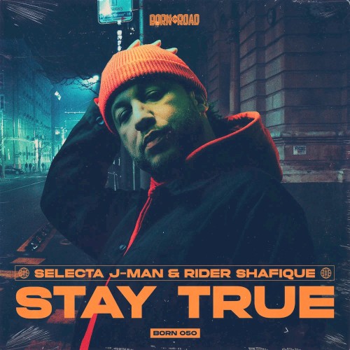 Stay True