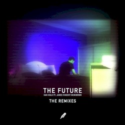 The Future (Remixes)