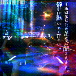 Ghosts in the Street