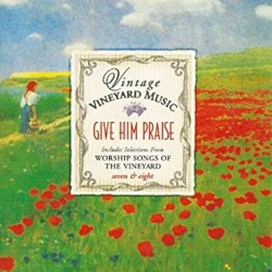 Give Him Praise