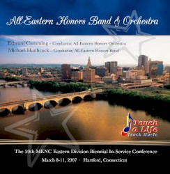 MENC All-Eastern Honors Band & Orchestra 2007