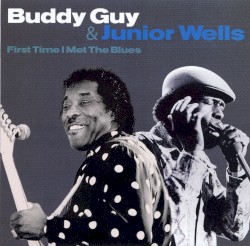 First Time I Met the Blues