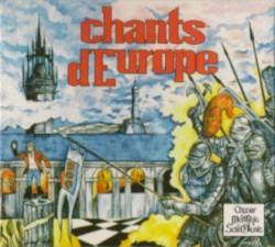 Chants d’Europe I