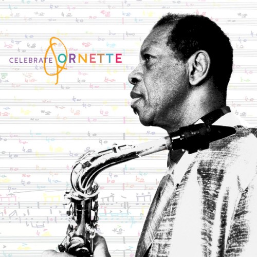 Celebrate Ornette