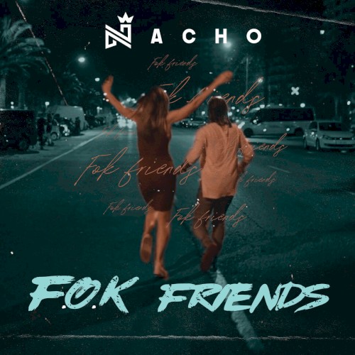 F.O.K. Friends