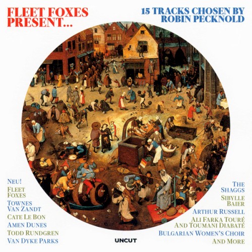 Fleet Foxes Present ... 15 tracks chosen by Robin Pecknold