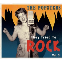 They Tried To Rock, Vol.3: The Popsters