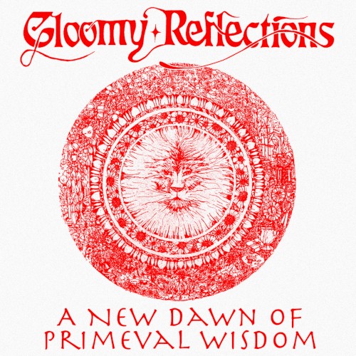 A New Dawn of Primeval Wisdom