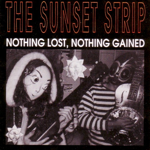 Nothing Lost Nothing Gained