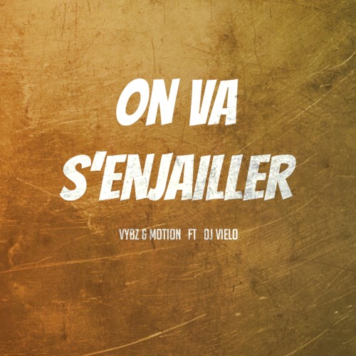 On va s’enjailler
