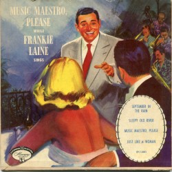 Music, Maestro, Please While Frankie Laine Sings