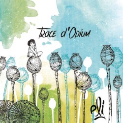 Trace d'Opium