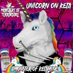 Monster of Ketamine
