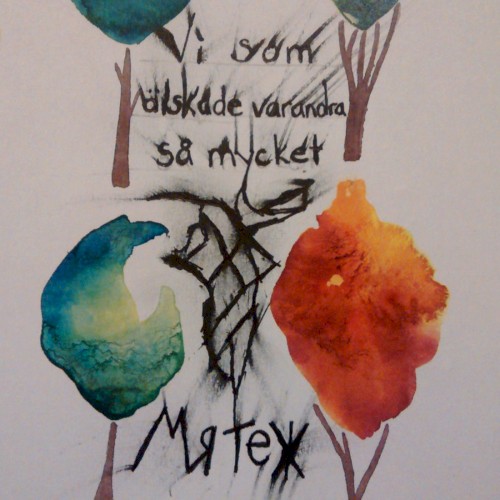 Vi Som Älskade Varandra Så Mycket / Мятеж - Split