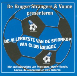 De allerbeste van De Spionkop van Club Brugge