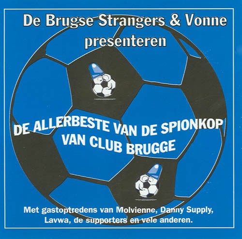 De allerbeste van De Spionkop van Club Brugge