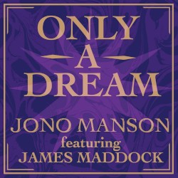 Only a Dream