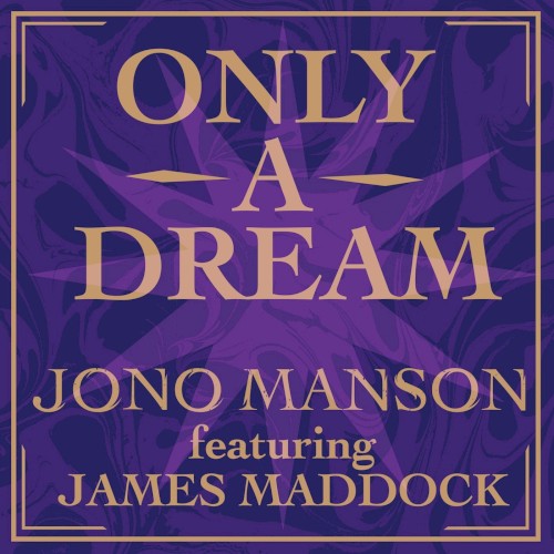 Only a Dream
