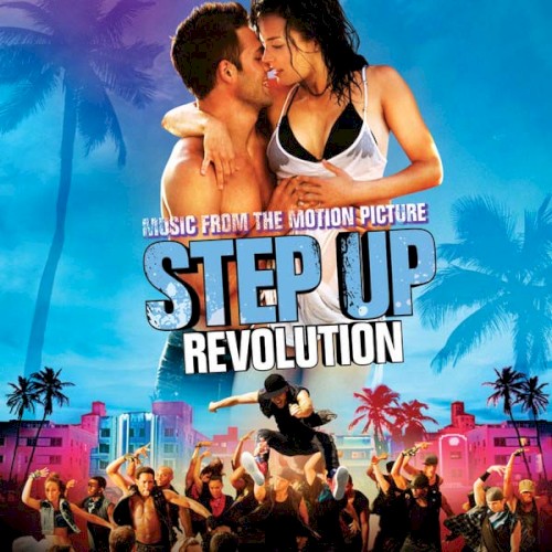 Step Up Revolution (Music from the Motion Picture)