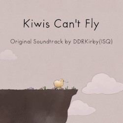 Kiwis Can't Fly Original Soundtrack