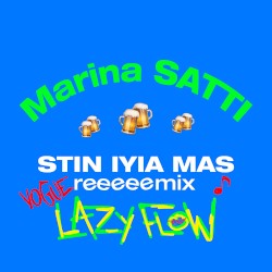 STIN IYIA MAS (Lazy Flow Vogue Remix)