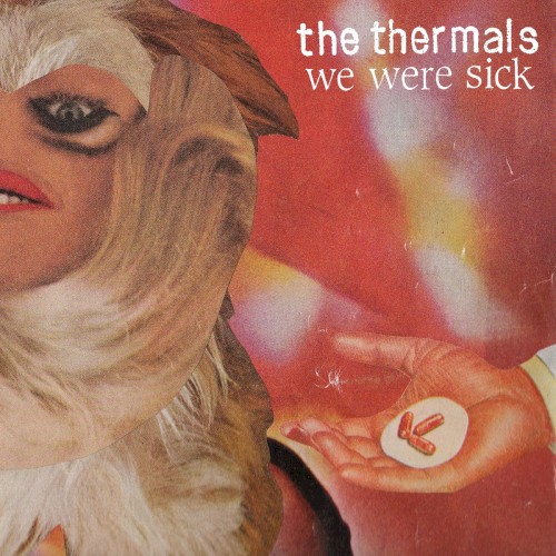 We Were Sick
