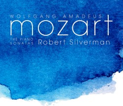 Mozart: The Piano Sonatas