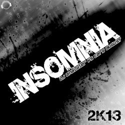 Insomnia 2k13 (Black Edition)