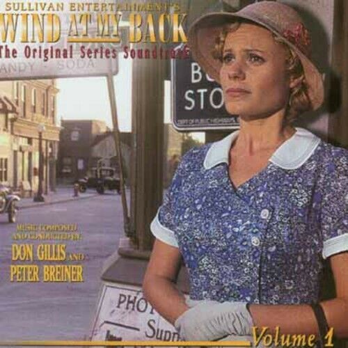 Wind At My Back: The Original Series Soundtrack - Vol. 1