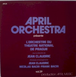 April Orchestra Présente: L’Orchestre du Théâtre National de Prague – Vol. 29