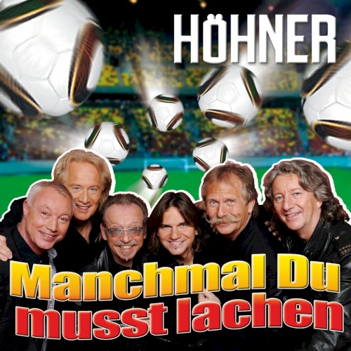 Manchmal Du musst lachen