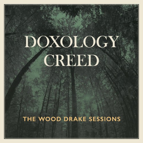 Doxology Creed