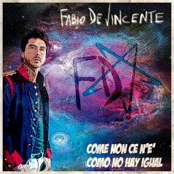 Come non ce n'è / Como No Hay Igual