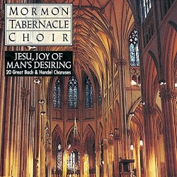 Jesu, Joy of Man's Desiring: 20 Great Bach & Handel Choruses