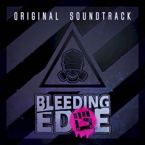 Bleeding Edge (Original Soundtrack)