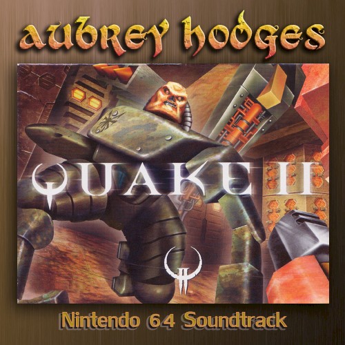 Quake 2 – Nintendo 64: Official Soundtrack