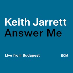 Answer Me (live from Budapest)
