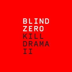 Kill Drama II